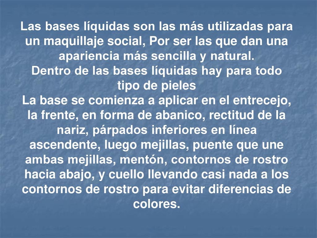Dentro de las bases líquidas hay para todo tipo de pieles