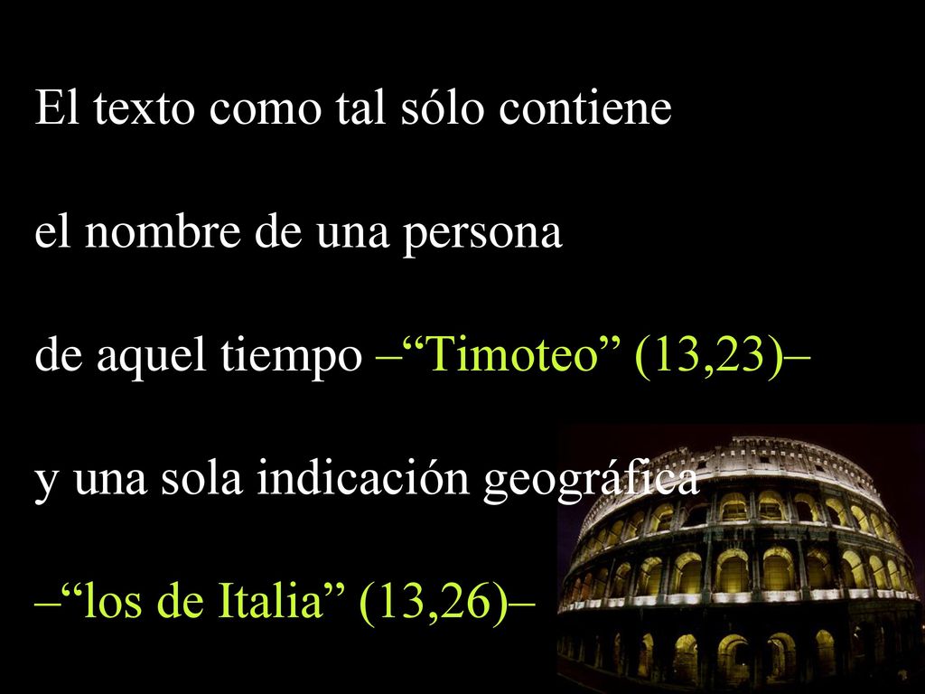 El texto como tal sólo contiene el nombre de una persona