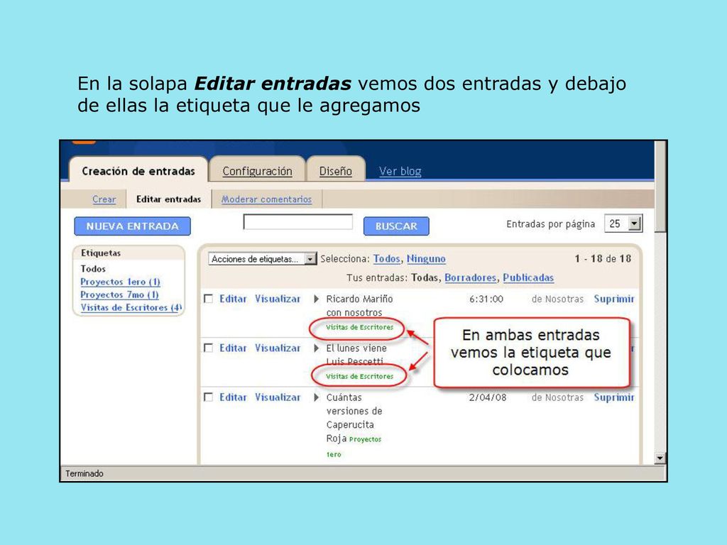 En la solapa Editar entradas vemos dos entradas y debajo de ellas la etiqueta que le agregamos