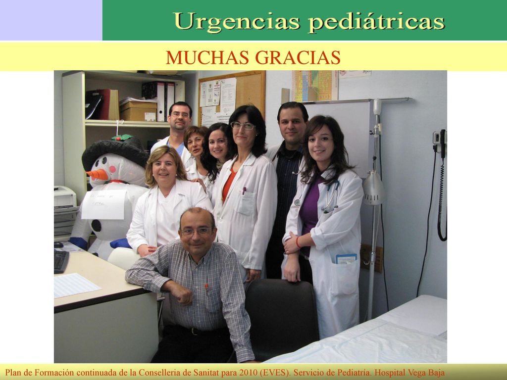 MUCHAS GRACIAS Plan de Formación continuada de la Conselleria de Sanitat para 2010 (EVES).