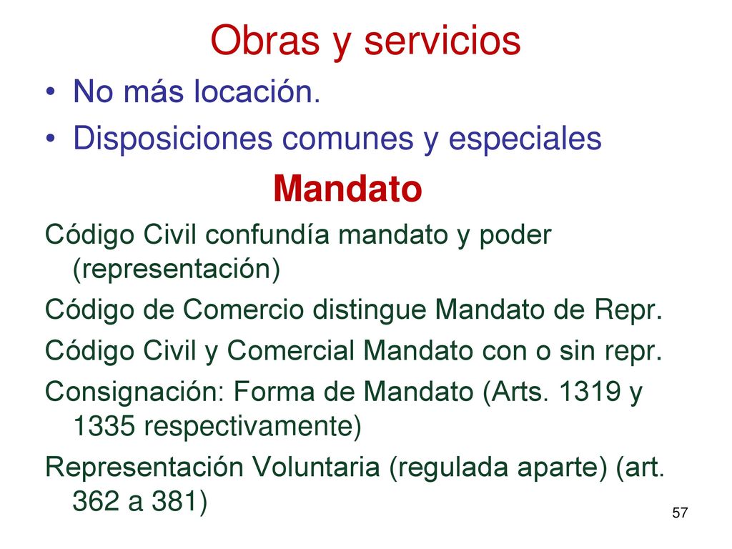 Obras y servicios No más locación. Disposiciones comunes y especiales