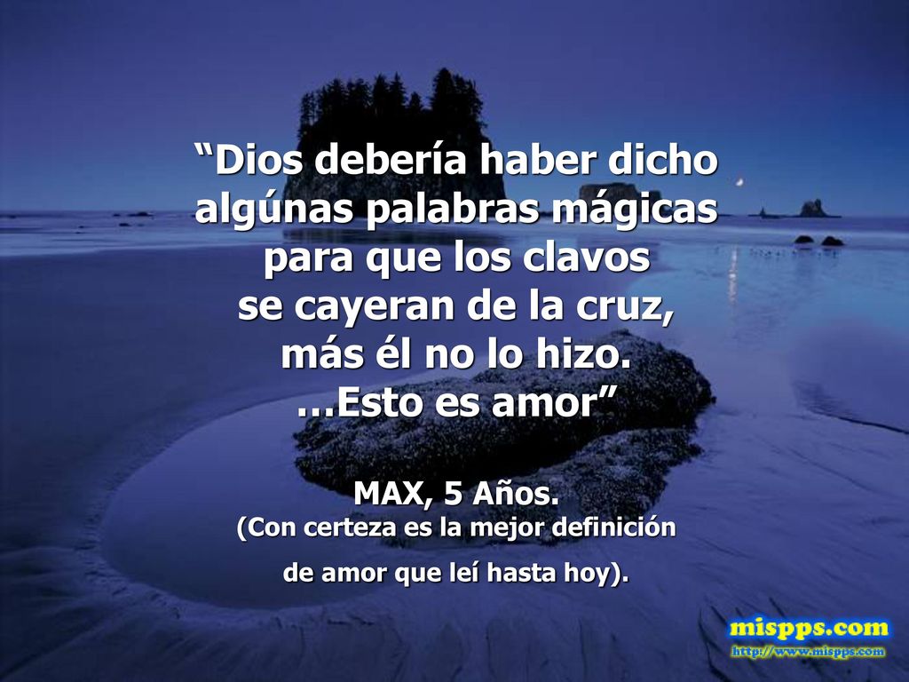 Dios debería haber dicho algúnas palabras mágicas para que los clavos