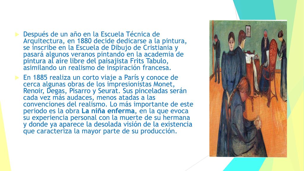 Después de un año en la Escuela Técnica de Arquitectura, en 1880 decide dedicarse a la pintura, se inscribe en la Escuela de Dibujo de Cristiania y pasará algunos veranos pintando en la academia de pintura al aire libre del paisajista Frits Tabulo, asimilando un realismo de inspiración francesa.