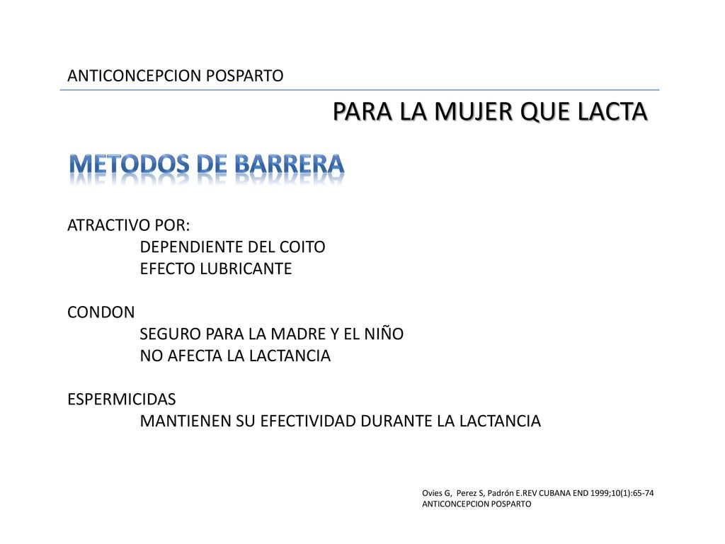 PARA LA MUJER QUE LACTA METODOS DE BARRERA ANTICONCEPCION POSPARTO