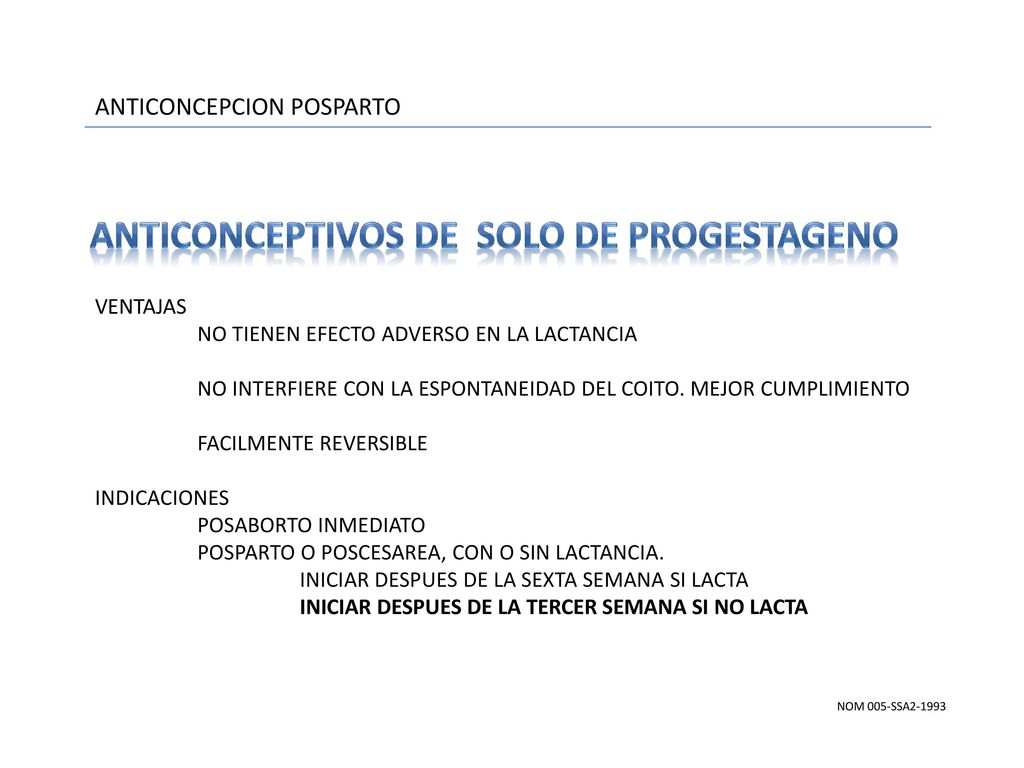 ANTICONCEPTIVOS DE SOLO DE PROGESTAGENO