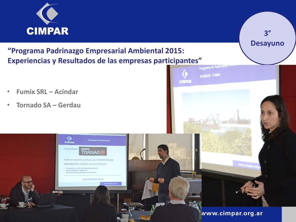 3° Desayuno Programa Padrinazgo Empresarial Ambiental 2015: Experiencias y Resultados de las empresas participantes