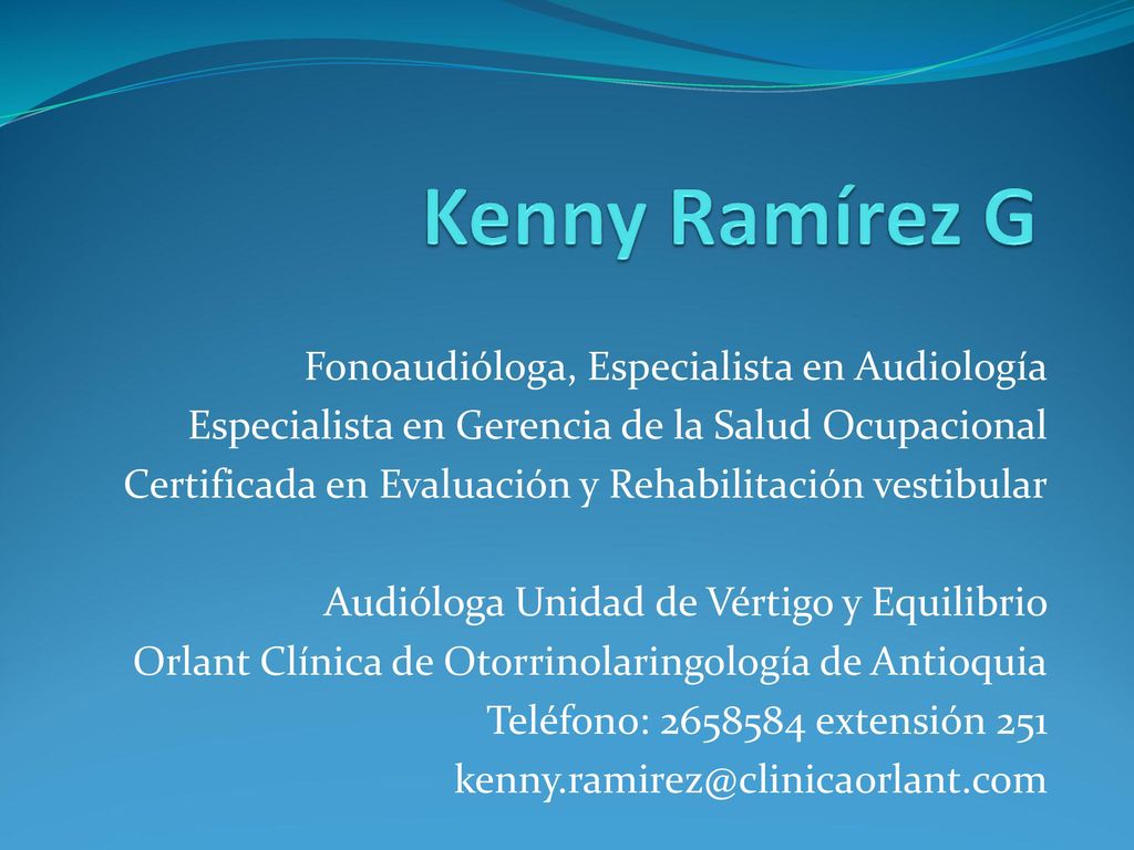Kenny Ramírez G Fonoaudióloga, Especialista en Audiología