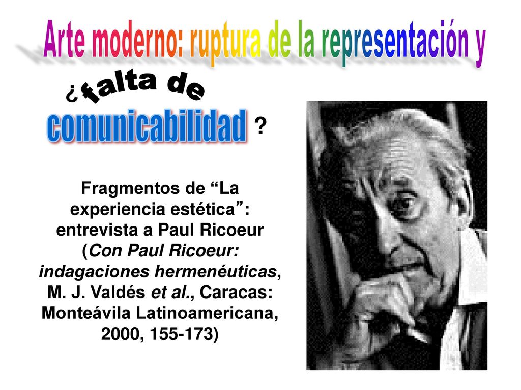 Fragmentos de La experiencia estética : entrevista a Paul Ricoeur