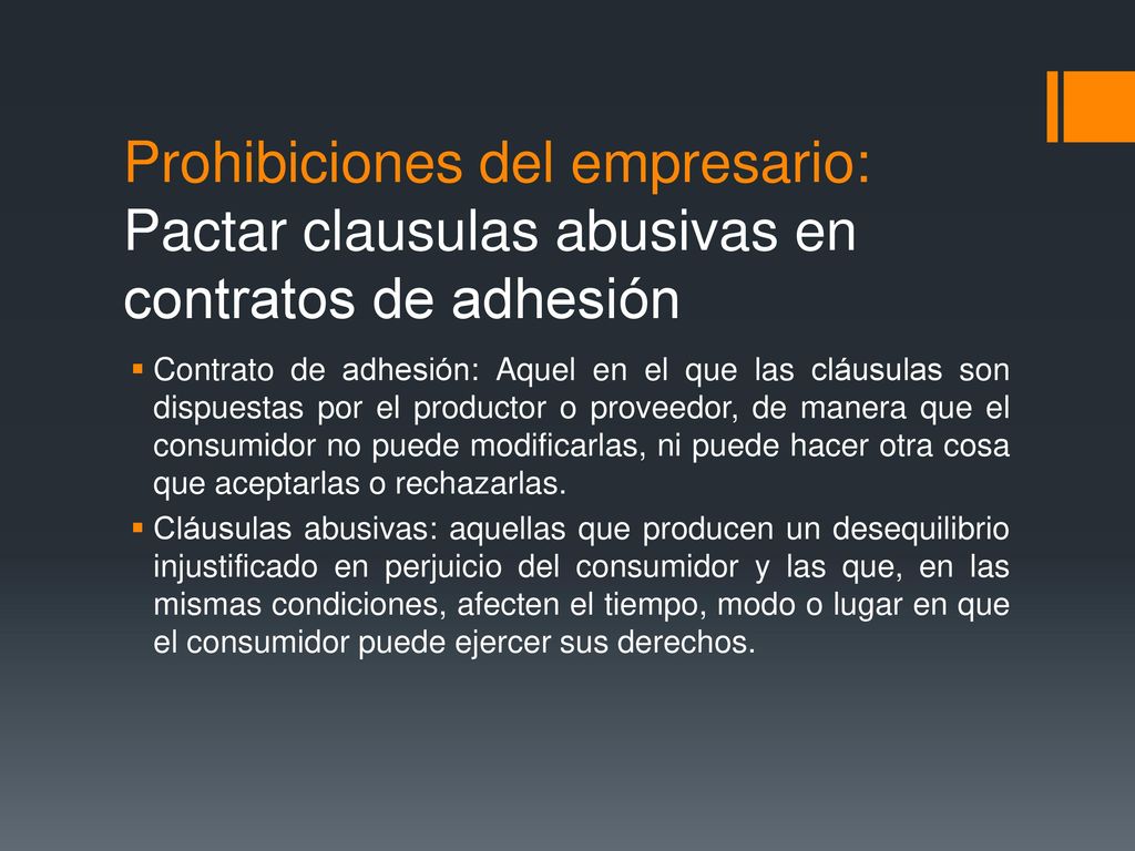 Prohibiciones del empresario: Pactar clausulas abusivas en contratos de adhesión