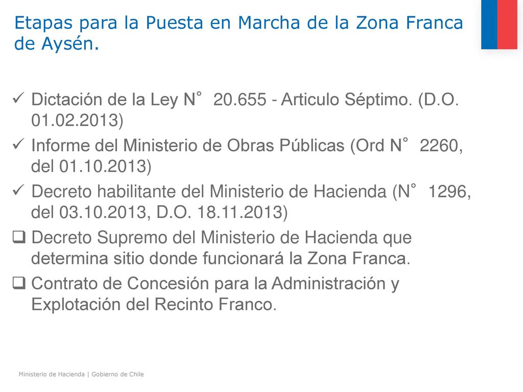 Etapas para la Puesta en Marcha de la Zona Franca de Aysén.