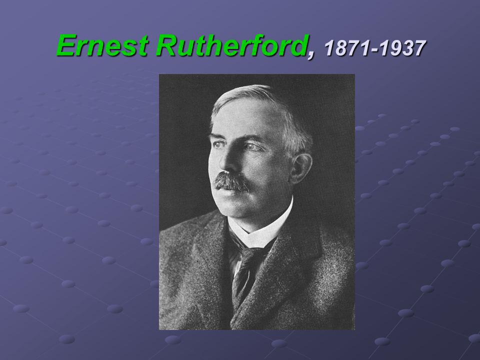 Ernest Rutherford,