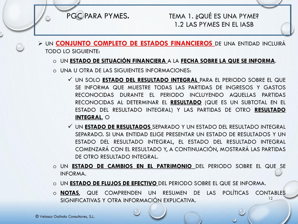 PGC para PYMES. Tema 1. ¿Qué es una PYME 1.2 Las PYMES en el IASB