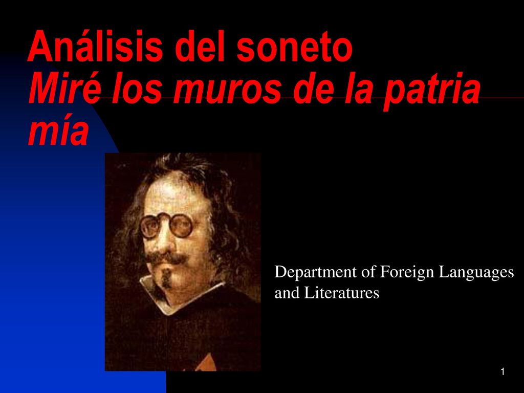 Análisis del soneto Miré los muros de la patria mía
