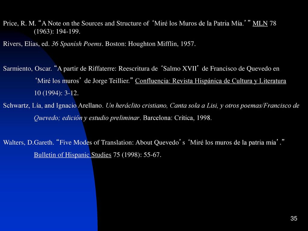 Price, R. M. A Note on the Sources and Structure of ‘Miré los Muros de la Patria Mía.’ MLN 78