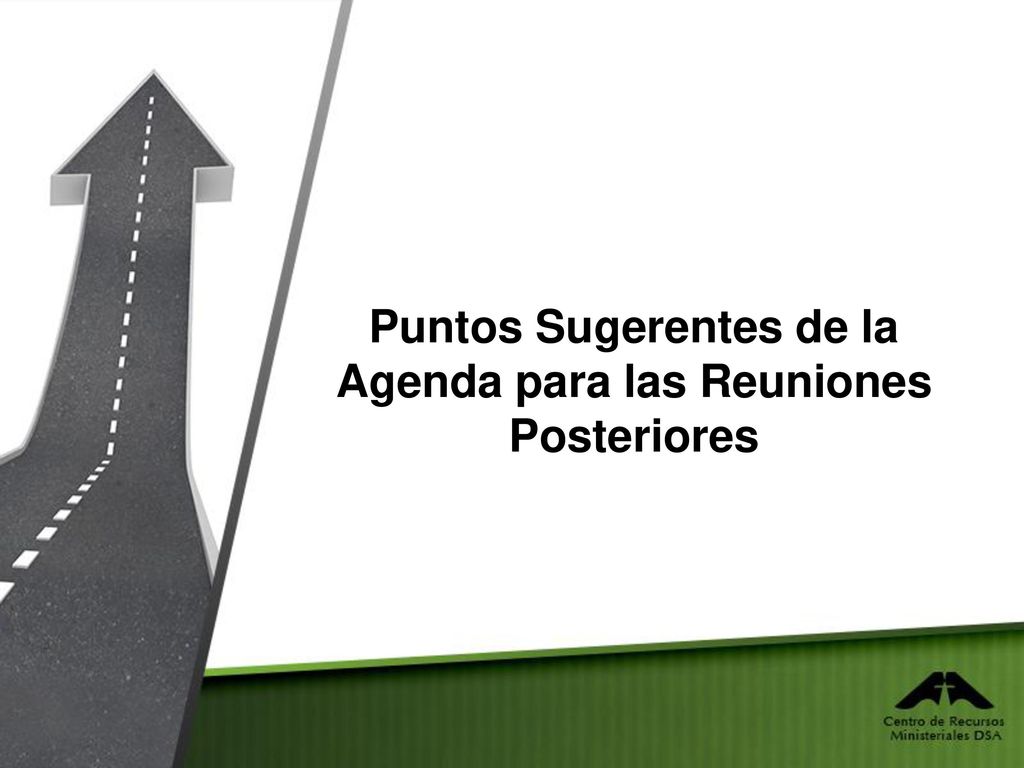 Puntos Sugerentes de la Agenda para las Reuniones Posteriores