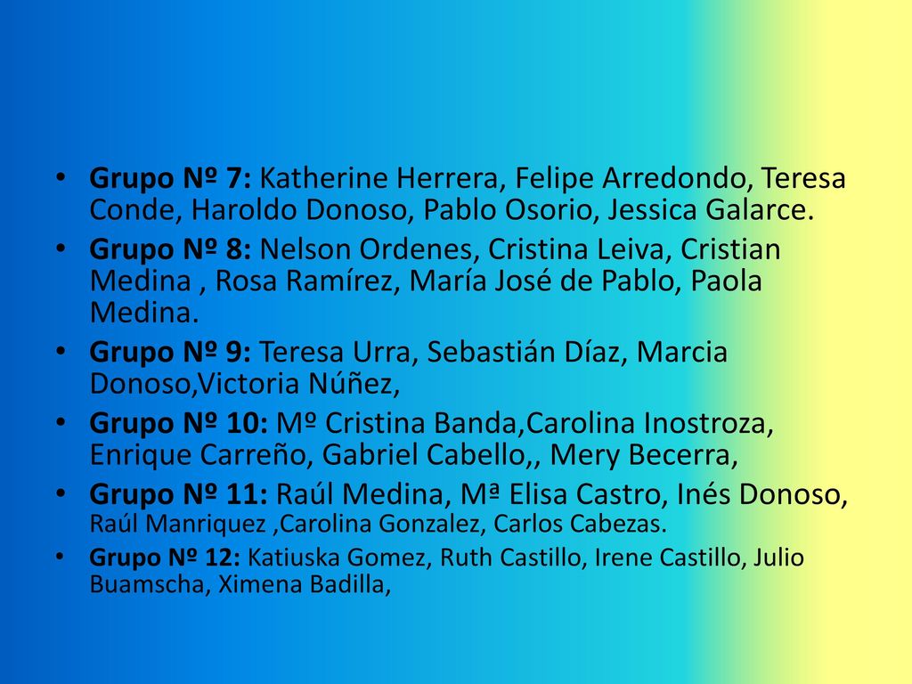 Grupo Nº 9: Teresa Urra, Sebastián Díaz, Marcia Donoso,Victoria Núñez,