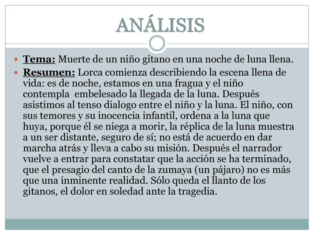 ANÁLISIS Tema: Muerte de un niño gitano en una noche de luna llena.