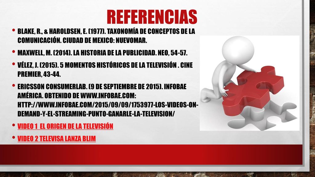 Referencias Blake, R., & Haroldsen, E. (1977). Taxonomía de conceptos de la comunicación. Ciudad de Mexico: Nuevomar.