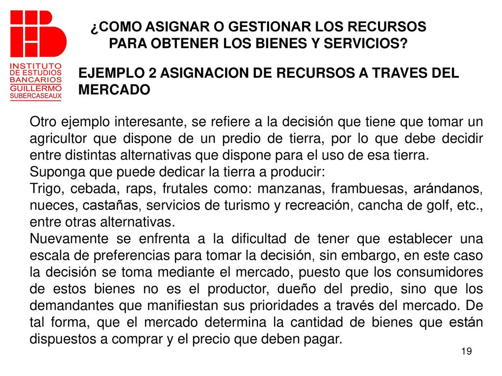 ¿COMO ASIGNAR O GESTIONAR LOS RECURSOS PARA OBTENER LOS BIENES Y SERVICIOS