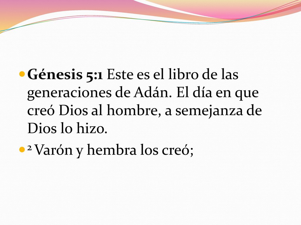 Génesis 5:1 Este es el libro de las generaciones de Adán
