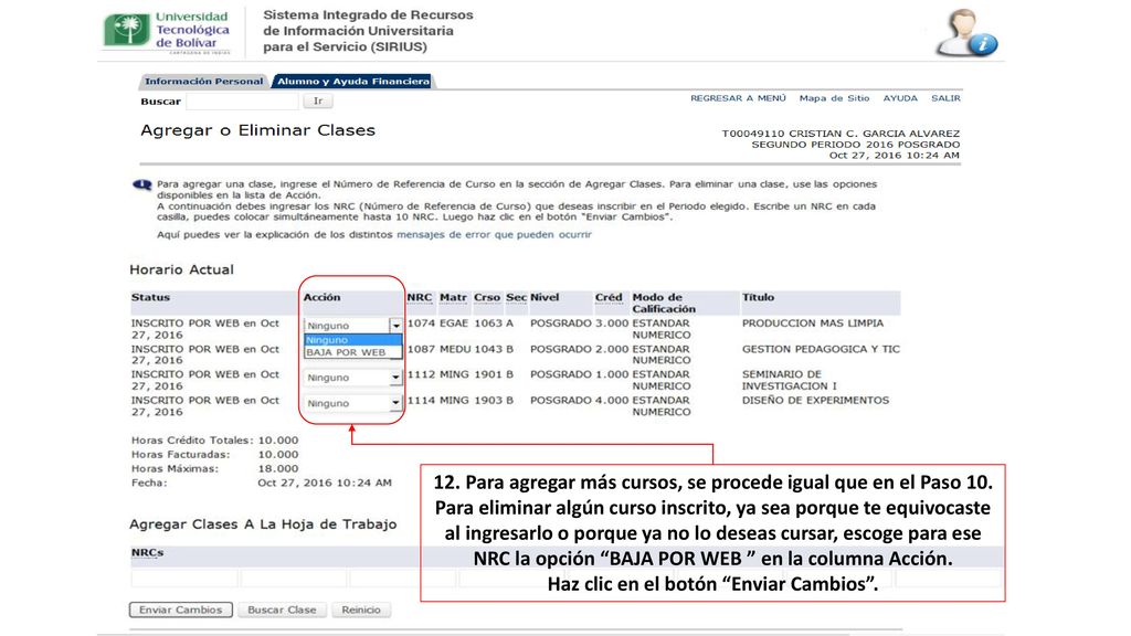 12. Para agregar más cursos, se procede igual que en el Paso 10.