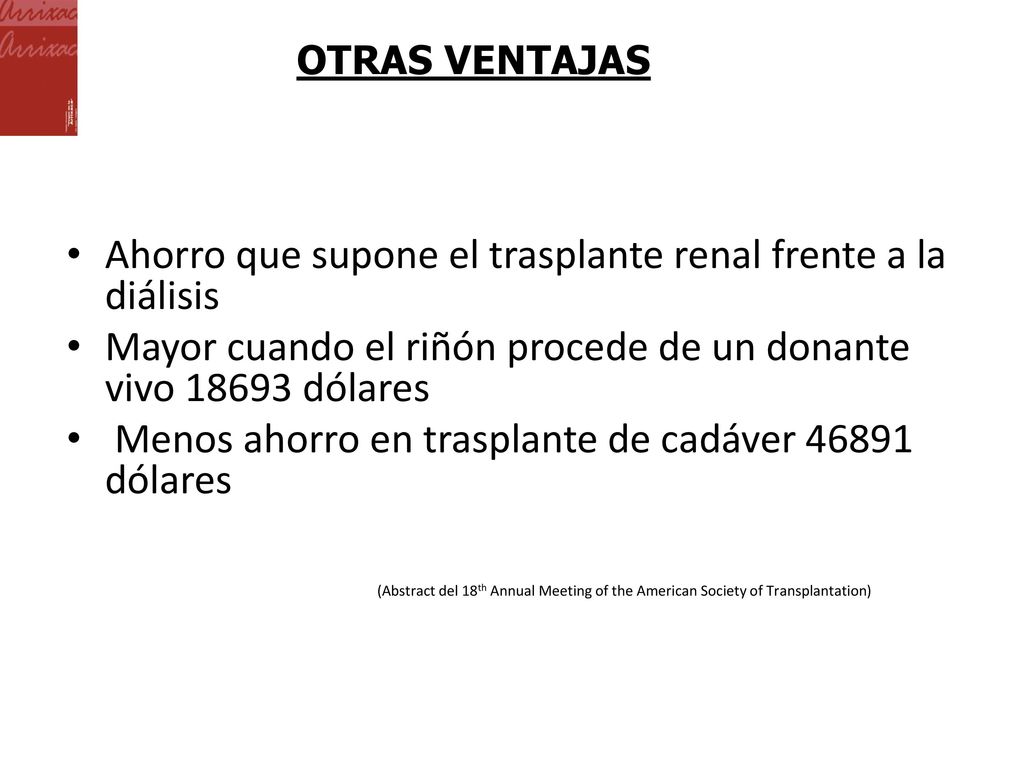 Ahorro que supone el trasplante renal frente a la diálisis