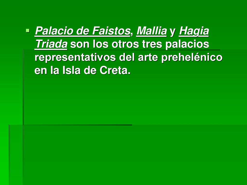 Palacio de Faistos, Mallia y Hagia Triada son los otros tres palacios representativos del arte prehelénico en la Isla de Creta.
