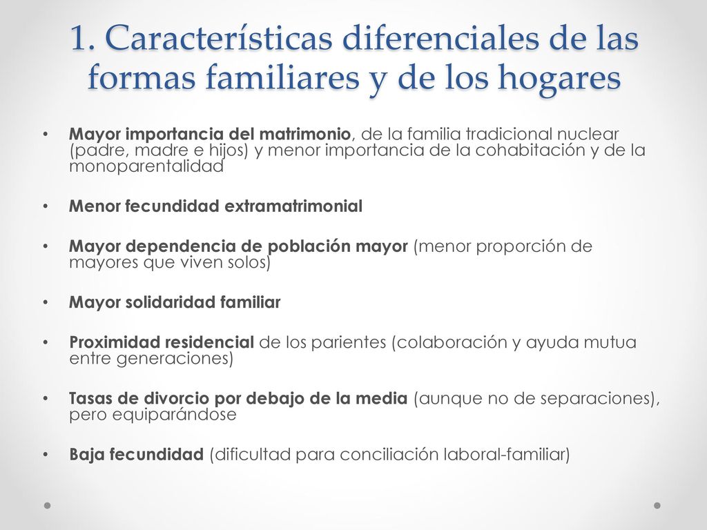 1. Características diferenciales de las formas familiares y de los hogares