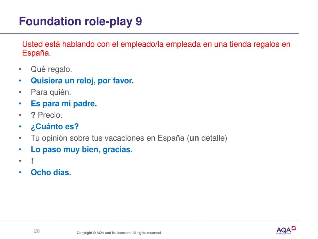 Foundation role-play 9 Usted está hablando con el empleado/la empleada en una tienda regalos en España.