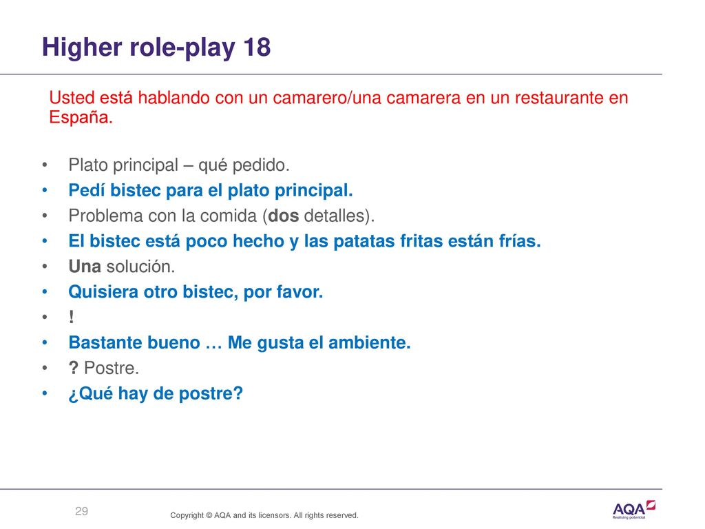 Higher role-play 18 Usted está hablando con un camarero/una camarera en un restaurante en España. Plato principal – qué pedido.