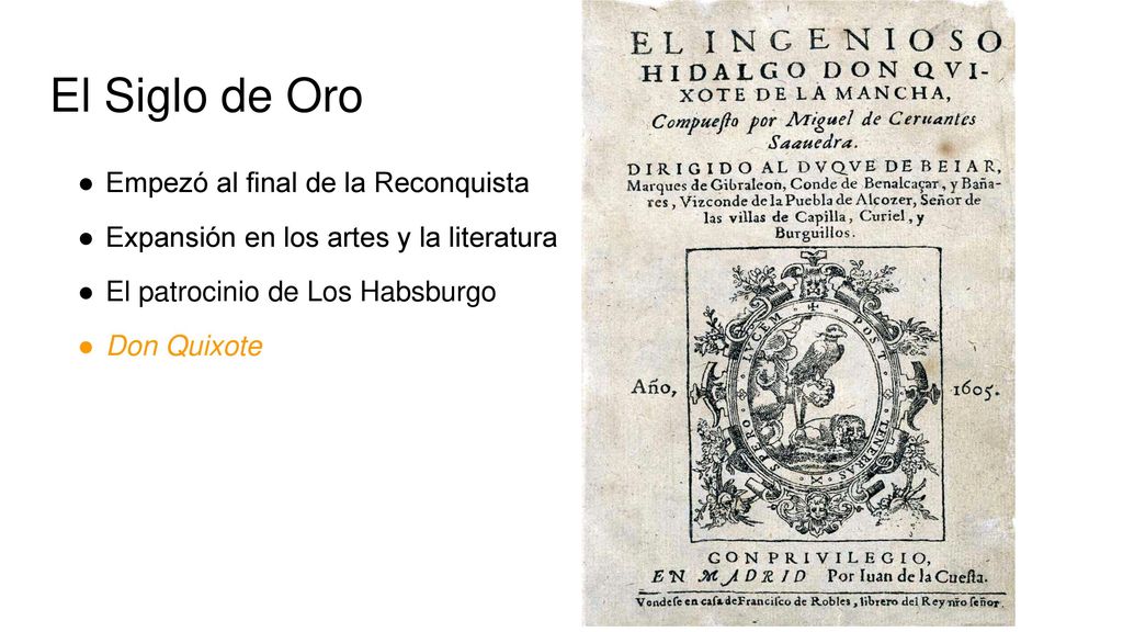 El Siglo de Oro Empezó al final de la Reconquista