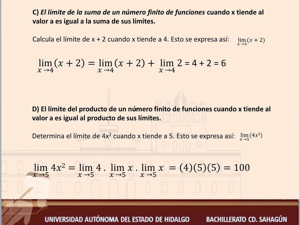 lim 𝑥 →4 𝑥+2 = lim 𝑥 →4 𝑥+2 + lim 𝑥 →4 2 = = 6