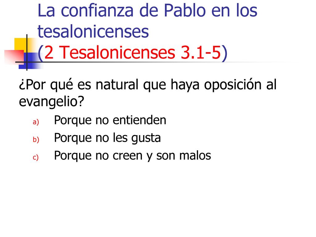 La confianza de Pablo en los tesalonicenses (2 Tesalonicenses 3.1-5)