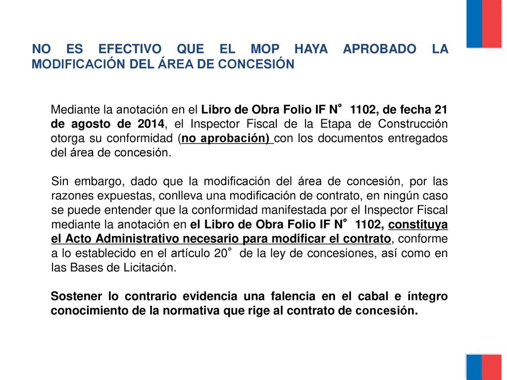 NO ES EFECTIVO QUE EL MOP HAYA APROBADO LA MODIFICACIÓN DEL ÁREA DE CONCESIÓN