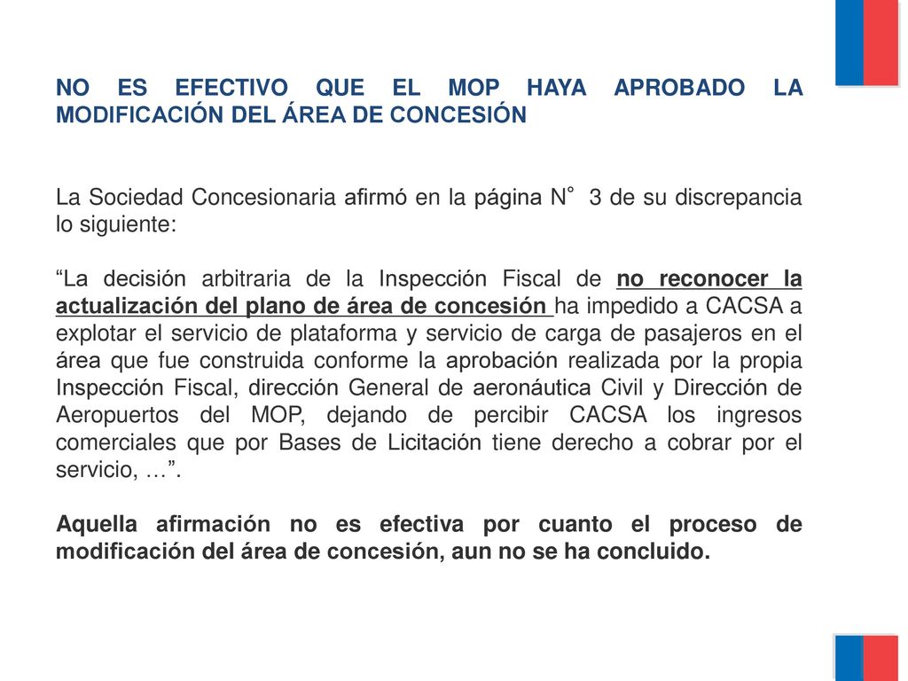 NO ES EFECTIVO QUE EL MOP HAYA APROBADO LA MODIFICACIÓN DEL ÁREA DE CONCESIÓN