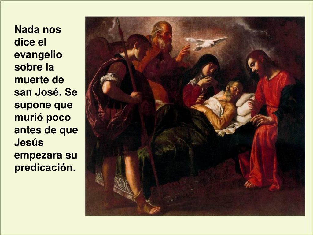 Nada nos dice el evangelio sobre la muerte de san José