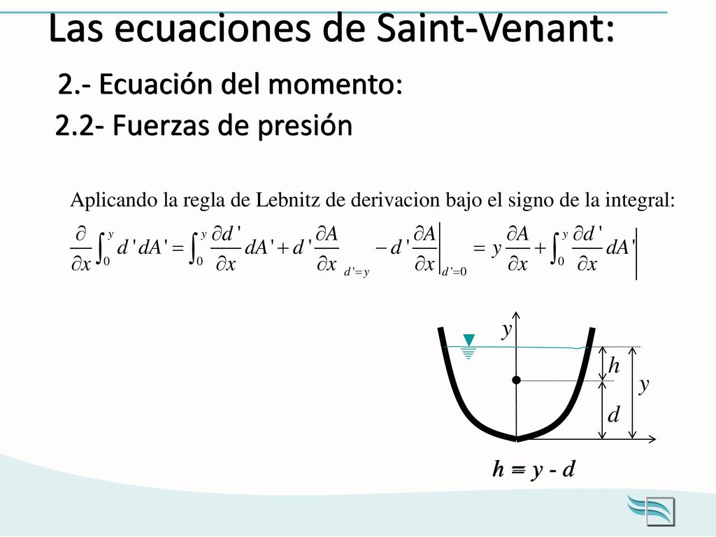 Las ecuaciones de Saint-Venant: 2. - Ecuación del momento: 2