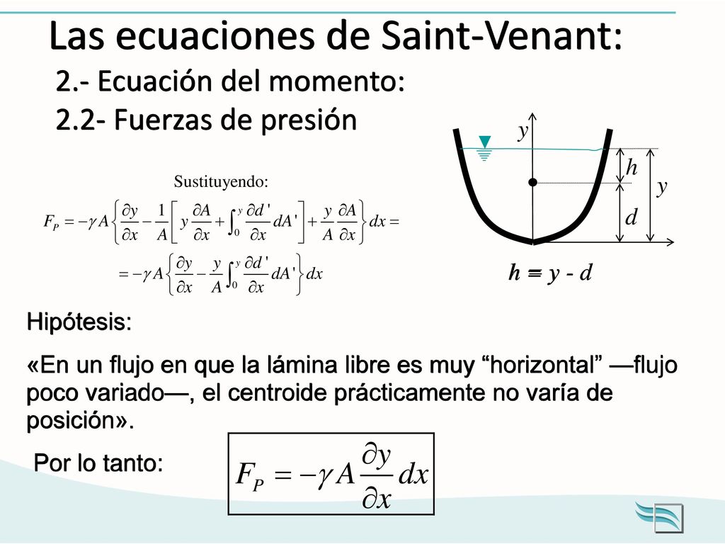Las ecuaciones de Saint-Venant: 2. - Ecuación del momento: 2