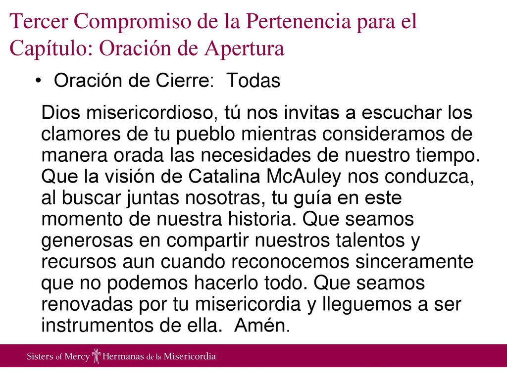 Tercer Compromiso de la Pertenencia para el Capítulo: Oración de Apertura
