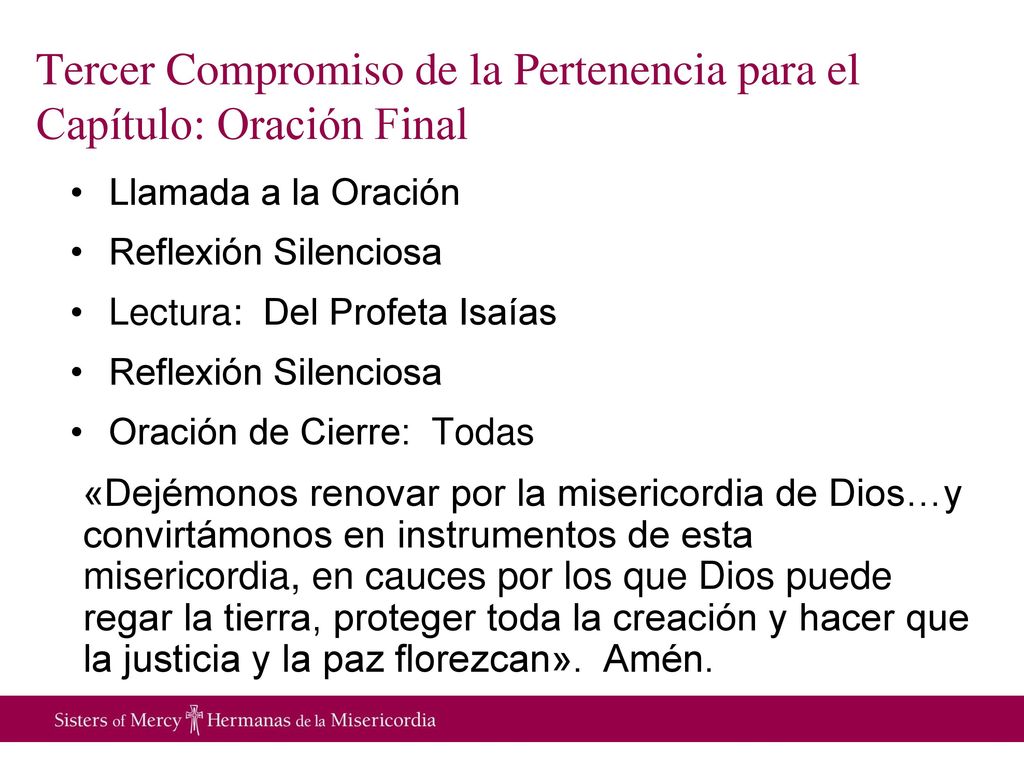 Tercer Compromiso de la Pertenencia para el Capítulo: Oración Final