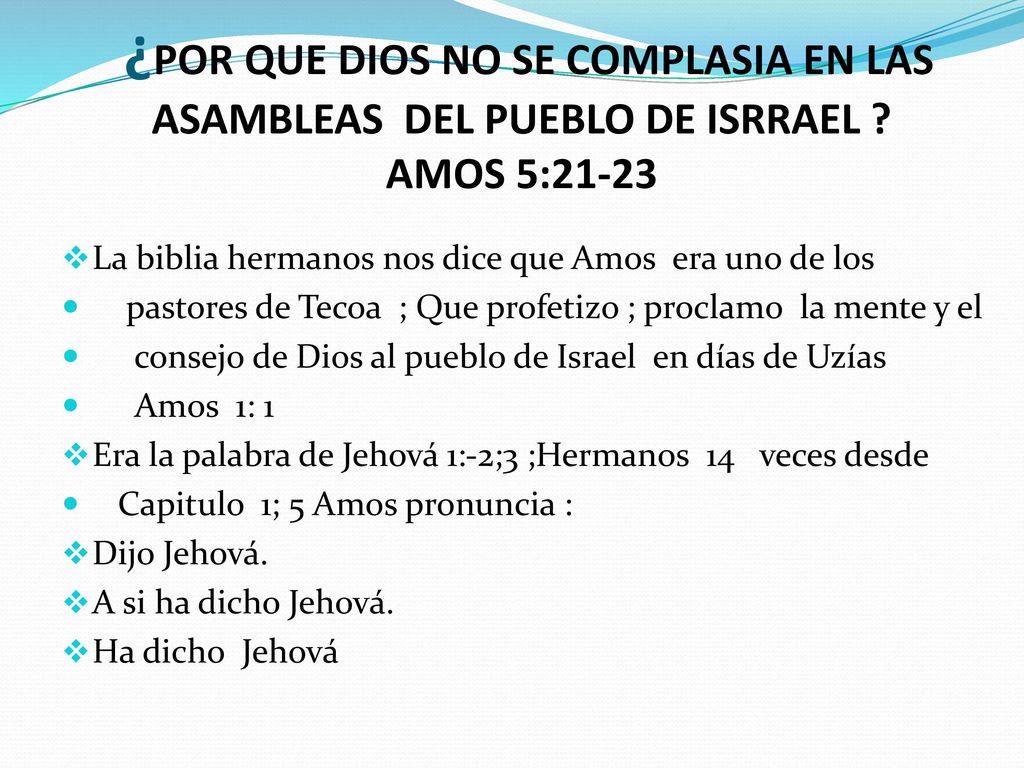 ¿POR QUE DIOS NO SE COMPLASIA EN LAS ASAMBLEAS DEL PUEBLO DE ISRRAEL