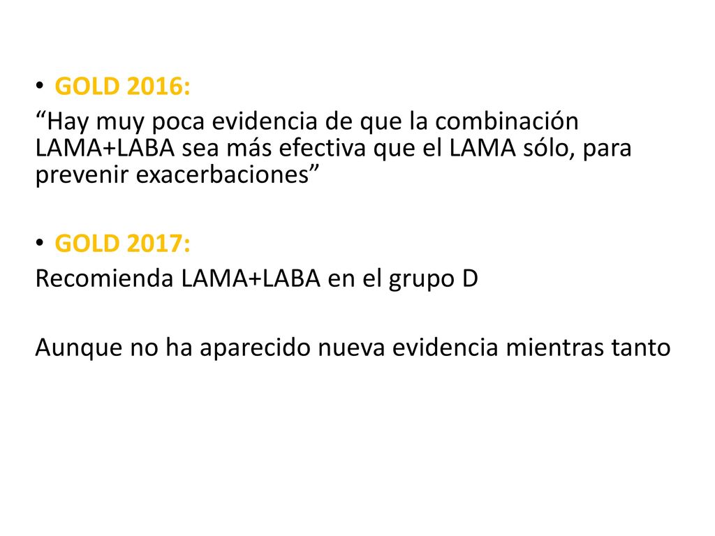 GOLD 2016: Hay muy poca evidencia de que la combinación LAMA+LABA sea más efectiva que el LAMA sólo, para prevenir exacerbaciones