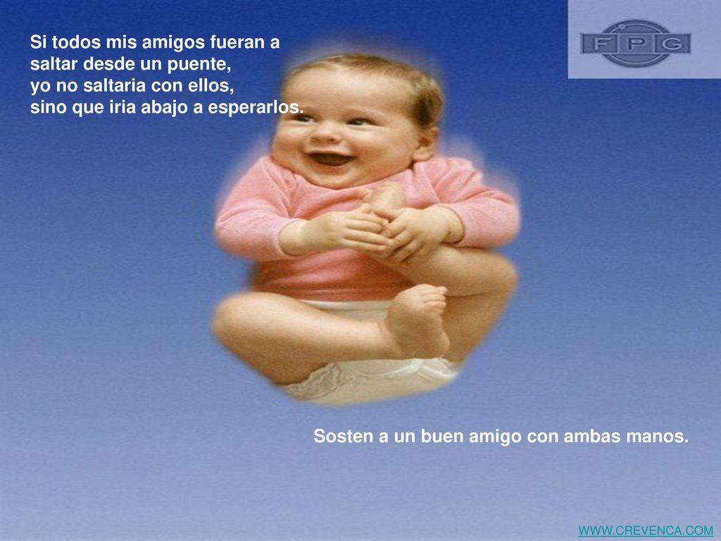 Si todos mis amigos fueran a saltar desde un puente,