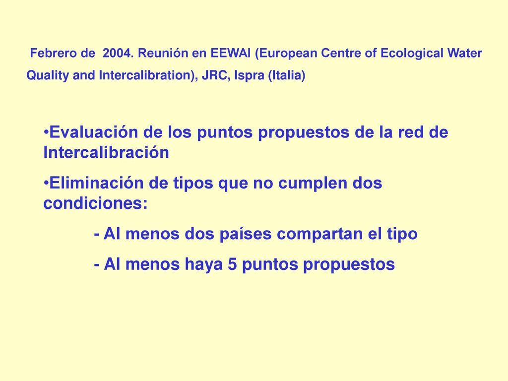 Evaluación de los puntos propuestos de la red de Intercalibración