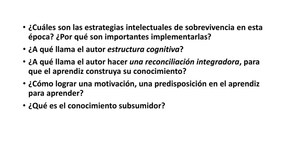 ¿Cuáles son las estrategias intelectuales de sobrevivencia en esta época ¿Por qué son importantes implementarlas