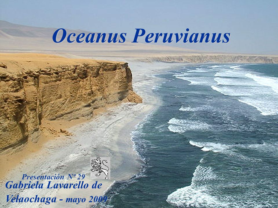 Oceanus Peruvianus Gabriela Lavarello de Velaochaga - mayo 2009