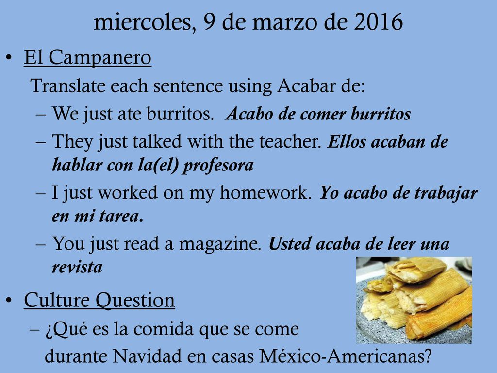 miercoles, 9 de marzo de 2016 El Campanero Culture Question