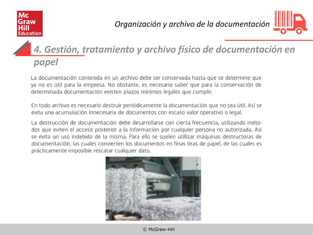 4. Gestión, tratamiento y archivo físico de documentación en papel