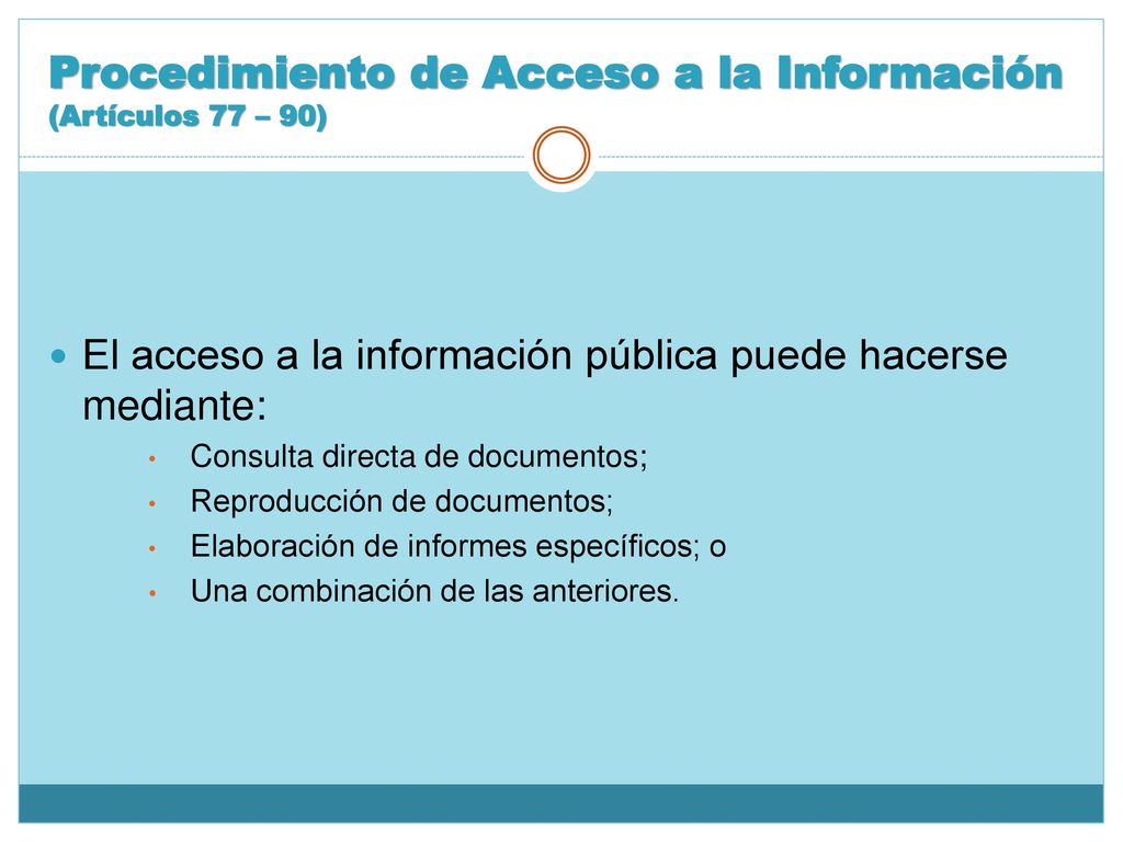 Procedimiento de Acceso a la Información (Artículos 77 – 90)