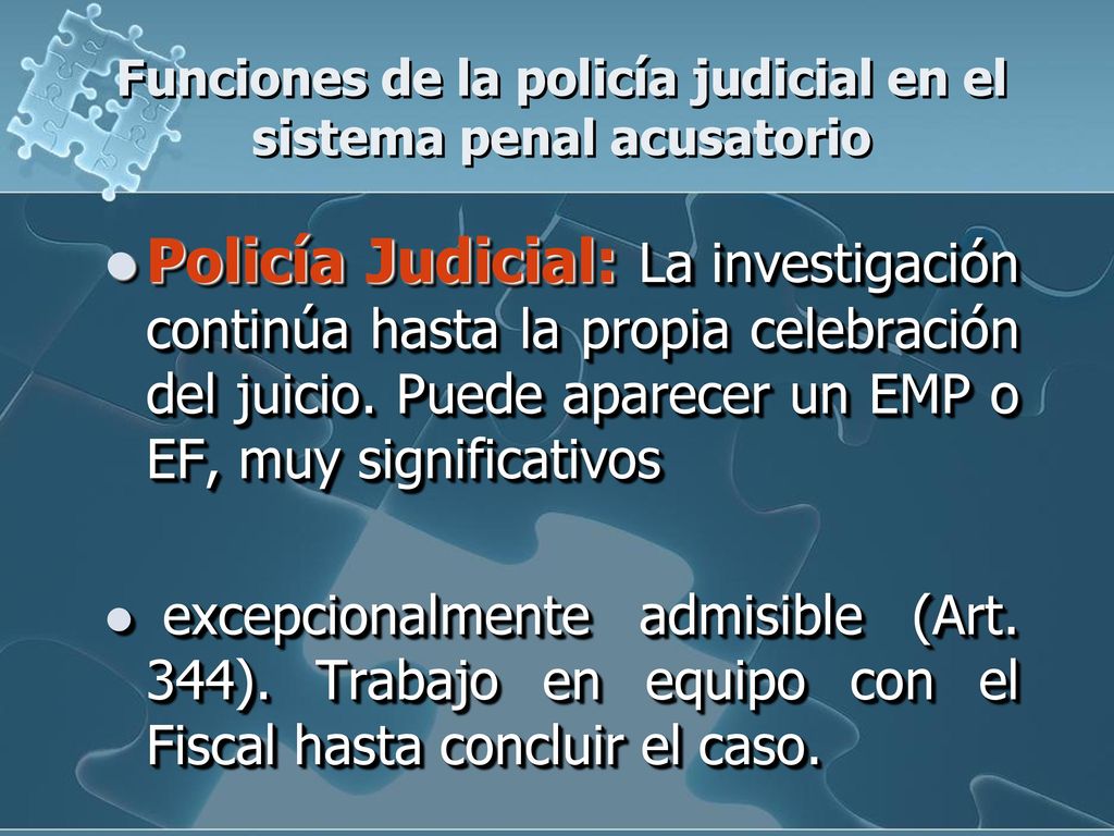 Funciones de la policía judicial en el sistema penal acusatorio